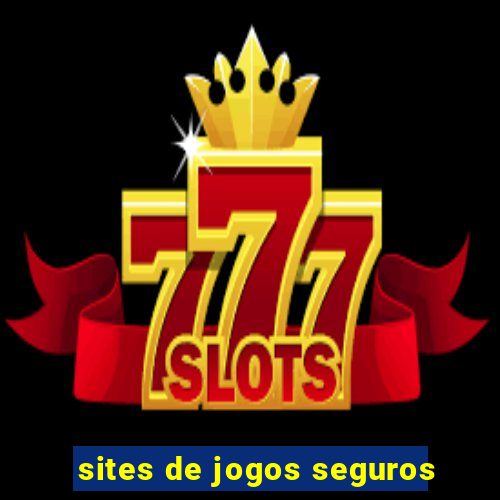 sites de jogos seguros